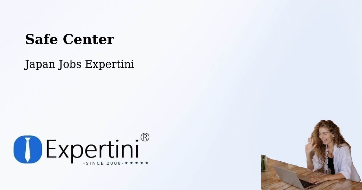 Safety Center – Hadano - Japan Jobs Expertini